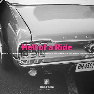Hell of a Ride