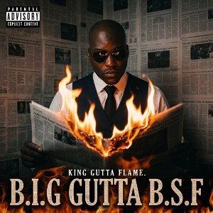 B.I.G GUTTA B.S.F