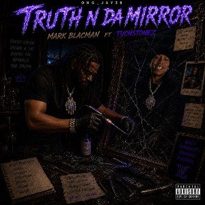 Truth in the mirror TuchStonez