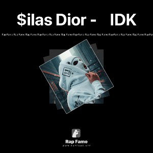  $ilas Dior -    IDK