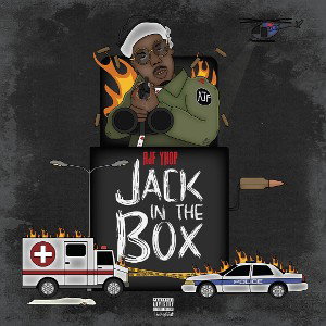 JACK IN THE BOX FT AJF MELL MAAN
