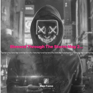 Blessed Through The Storm May 26 2026 351 PM
