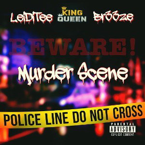 🔸MurderScene ft BR33ZE 