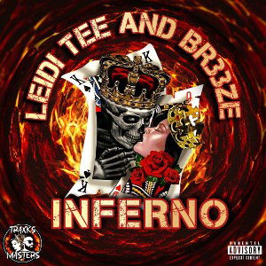 🔸INFERNO🔥 FT BR33ZE