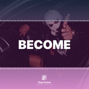 become