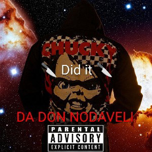 Everybody Want 2 Be the Bad Guy: Freestyle DA DON NODAVELI 😤💣🔥💣😤