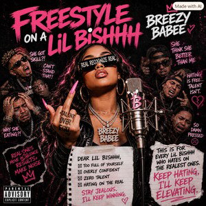 freestyle on a lil bishhh
