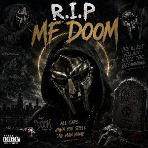R.I.P MF DOOM