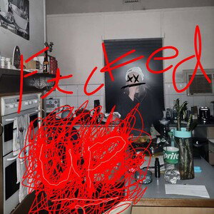 Fucked Up 