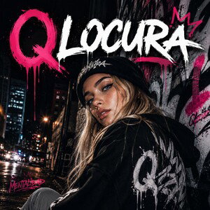 Q LOCURA- DIEY 