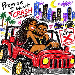 Promise I Won't Crash