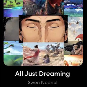 All Just Dreaming
