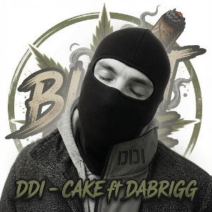 DDI -  CAKE ft DABRIGG