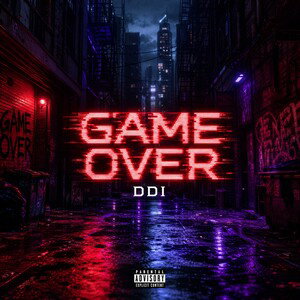 DDI - GAME OVER (FREESTYLE)