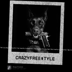 Crazy  Free$tyle