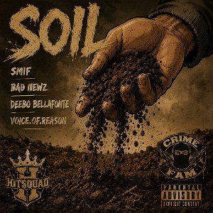 SOIL ft BAD NEWZ, DEEBO, VOICE.OF.REASON