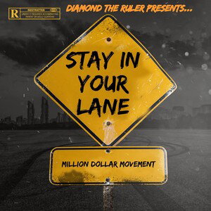 Stay In Your Lane