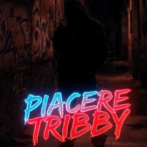 PIACERE TRIBBY