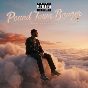 Pound Town.  (Banger)