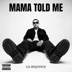 Mama told me