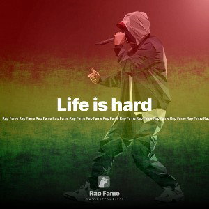 Life is hard