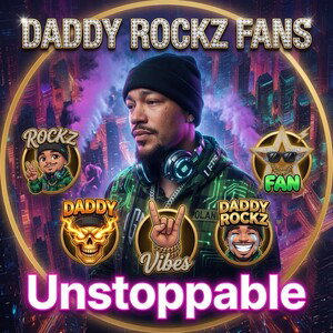 Unstoppable-DJ Daddy Rockz