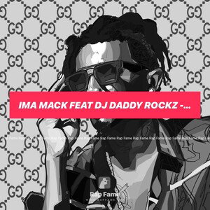 Ima Mack feat DJ Daddy Rockz - Fabolous - Cali B 