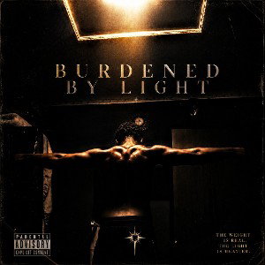 Burdened By Light