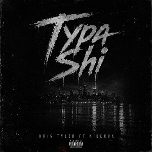 Typa Shi(Ft K.Blxck)