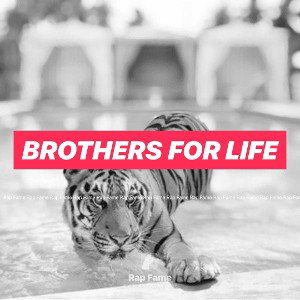 brothers for life 