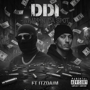 DDI - TRAPPIN DA SPOT