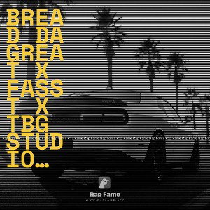 Bread Da Great x Fasst x TBG STUDIO FINAL