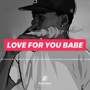 love for you babe