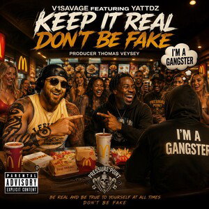keep it real, don’t be fake