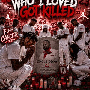 Who I loved got killed