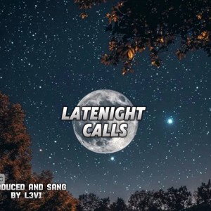 Late night Calls