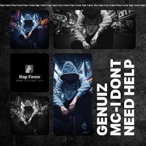 GENUIZ MC-I DONT NEED HELP