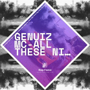GENUIZ MC-ALL THESE NIGGAS HOES 