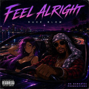feel alright 
