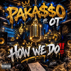 How we Do feat mikeyot