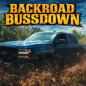 BACKROAD BUSSDOWN