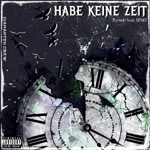 Eymen feat. Seno - Habe keine Zeit 