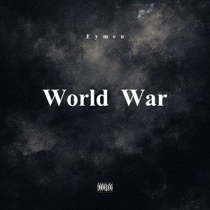 Eymen - World War