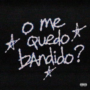 O Me Quedo Bandido? - MaoTheKid,Danhy