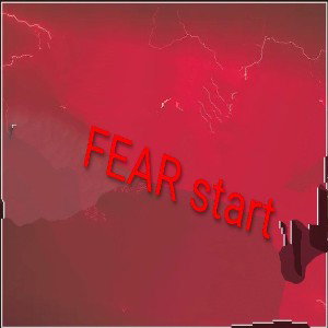 fear start 