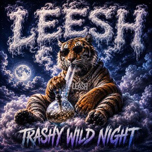 trashy wild night 