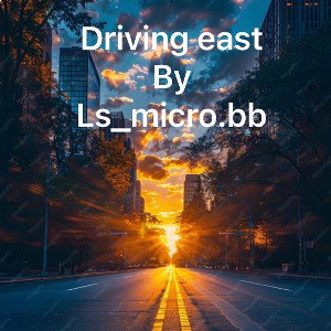 ]driving east[ die for something