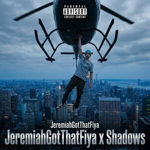 JeremiahGotThatFiya x Shadows 