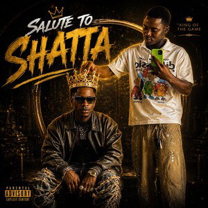 Salute to Shatta”