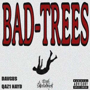 BAD-TREES (feat. davgus)